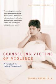 Cover of: Counseling Victims of Violence by Sandra L. Brown, Sandra L. Brown