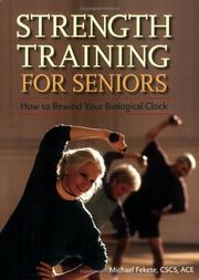 Strength Training for Seniors by Michael Fekete