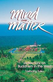 Cover of: Mind Over Matter by Tarthang Tulku.