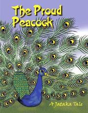 Cover of: The proud peacock by drawings by Anne Christman ; colors by Sherri Nestorowich.
