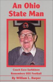 Cover of: An Ohio State Man: Coach Esco Sarkkinen Remembers OSU Football