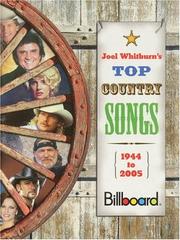 Cover of: Joel  Whitburn's Top Country Songs, 1944-2005 by Joel Whitburn