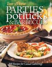 Cover of: Parties, Potlucks, and Barbecues | Taste of Home Editors