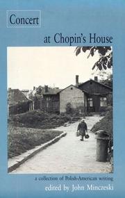 Cover of: Concert at Chopin's house: a collection of Polish-American writing