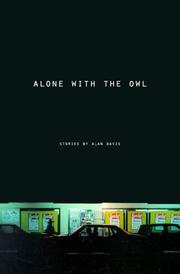 Cover of: Alone with the owl: stories