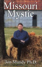 Missouri Mystic by Jon Mundy