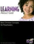 Cover of: Learning about God: Basic Christian Concepts for Preschoolers (Building Faith Kids)
