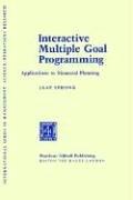 Cover of: Interactive multiple goal programming: applications to financial planning
