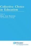 Cover of: Collective choice in education
