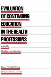 Cover of: Evaluation of continuing education in the health professions