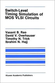 Cover of: Switch-level timing simulation of MOS VLSI circuits by by Vasant B. Rao ... [et al.].