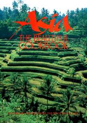Cover of: Asia, the beautiful cookbook