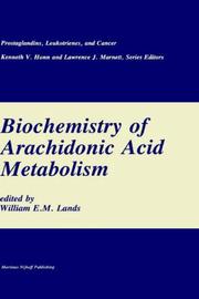 Cover of: Biochemistry of arachidonic acid metabolism