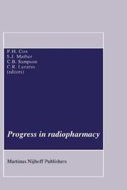 Progress in radiopharmacy by Peter H. Cox