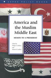 Cover of: America and the Muslim Middle East: memos to a President