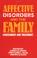 Cover of: Affective disorders and the family