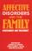 Cover of: Affective Disorders and the Family