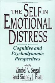 The self in emotional distress by Zindel V. Segal, Sidney J. Blatt