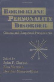 Cover of: Borderline personality disorder: clinical and empirical perspectives