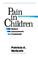 Cover of: Pain in children