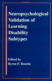 Cover of: Neuropsychological validation of learning disability subtypes