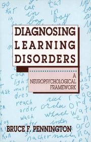 Diagnosing learning disorders by Bruce Franklin Pennington