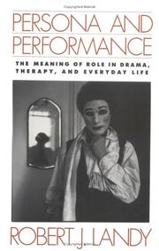 Persona and Performance by Robert J. Landy