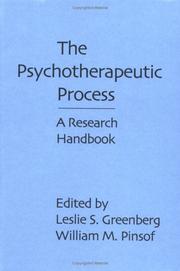 Cover of: The Psychotherapeutic process by edited by Leslie S. Greenberg and William M. Pinsof.