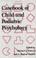 Cover of: Casebook of child and pediatric psychology