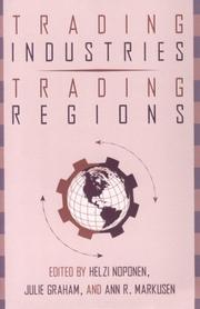 Cover of: Trading Industries, Trading Regions: International Trade, American Industry, and Regional Economic Development