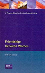 Cover of: Friendships between women by Pat O'Connor