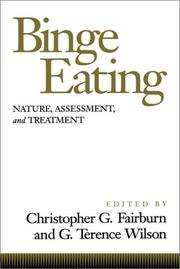 Cover of: Binge eating: nature, assessment, and treatment