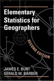 Cover of: Elementary Statistics for Geographers | James E. Burt