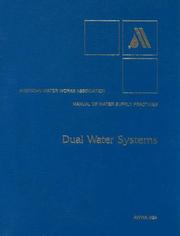 Cover of: Dual Water Systems (M24 (Awwa Manual Library, 24) by American Water Works Association