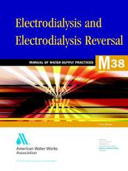 Cover of: Electrodialysis and electrodialysis reversal.