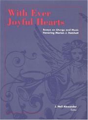 Cover of: With Ever Joyful Hearts: Essays on Liturgy and Music : Honoring Marion J. Hatchett