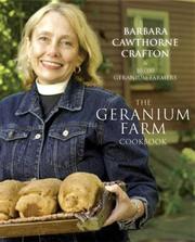 Cover of: The Geranium Farm Cookbook | Barbara Cawthorne Crafton