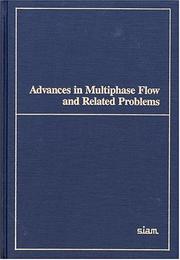 Cover of: Advances in Multiphase Flow and Related Problems