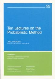 Cover of: Ten Lectures on the Probabilistic Method (Cbms-Nsf Regional Conference Series in Applied Mathematics, No 52)