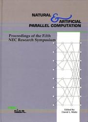 Cover of: Natural & Artificial Parallel Computation: Proceedings of the Fifth NEC Research Symposium (Proceedings in Applied Mathematics)