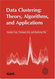 Cover of: Data Clustering: Theory, Algorithms, and Applications (ASA-SIAM Series on Statistics and Applied Probability)