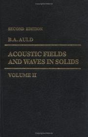 Cover of: Acoustic fields and waves in solids by Auld, B. A.