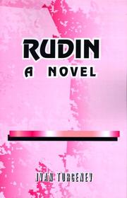 Cover of: Rudin by Ivan Sergeevich Turgenev, S. Stepniak, Constance Black Garnett