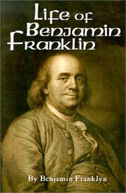 Cover of: The Life of Benjamin Franklin