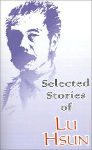 Cover of: Selected Stories of Lu Hsun by Lu Xun