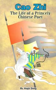 Cover of: Cao Zh: The Life of a Princely Chinese Poet
