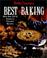 Cover of: Betty Crocker's Best of Baking