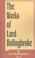 Cover of: The Works of Lord Bolingbroke
