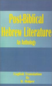 Cover of: Post-Biblical Hebrew Literature by B. Halper