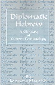 Diplomatic Hebrew by Lawrence Marwick